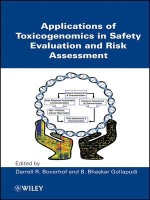 cover image of Applications of Toxicogenomics in Safety Evaluation and Risk Assessment
